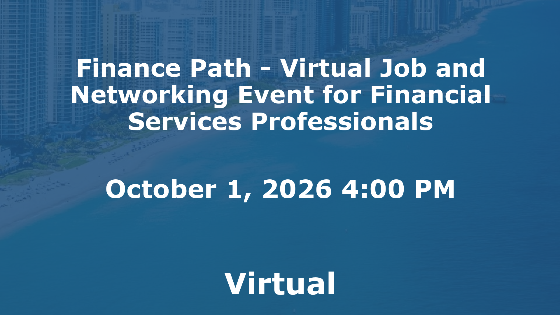 Finance Path - Virtual Job and Networking Event for Financial Services Professionals event image